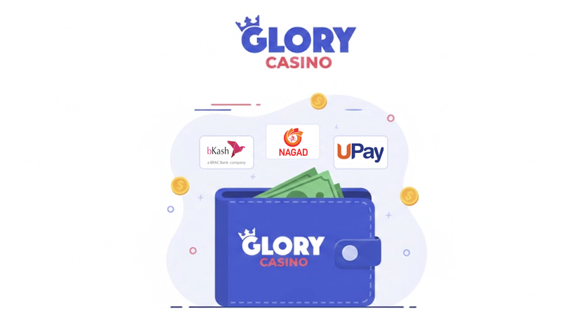 Payment methods at Glory Casino Bangladesh
